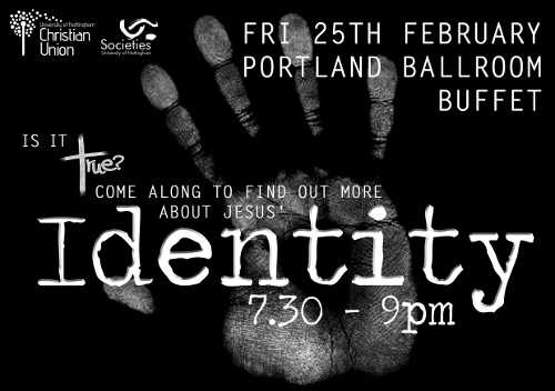 Fri 25th Feb, Portland Ballroom, Buffet - Is it True? - Come along to find out more - Identity - 7.30-9pm
